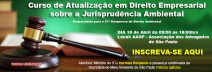 Evento preliminar do Congresso de Direito Ambiental, curso de Atualização Empresarial sobre Jurisprudência Ambiental acontece no dia 18 de abril em São Paulo