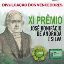 VENCEDORES do XI Prêmio José Bonifácio de Andrada e Silva